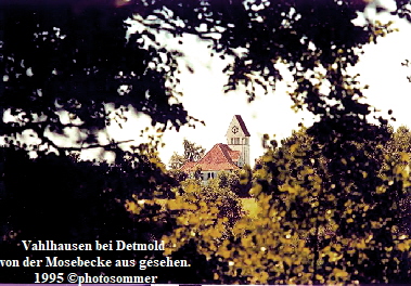 Vahlhausen bei Detmold 
von der Mosebecke aus gesehen.
1995 photosommer